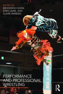 Front cover_Performance And Professional Wrestling