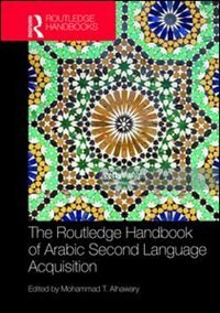 Front cover_Routledge Handbook Of Arabic Second Language Acquisition