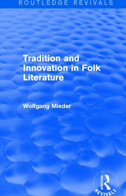 Front cover_Tradition And Innovation In Folk Literature