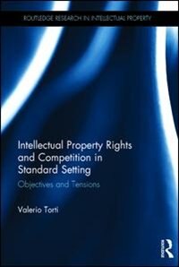 Couverture_Intellectual Property Rights And Competition In Standard Setting