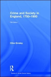 Front cover_Crime and Society in England, 1750-1900