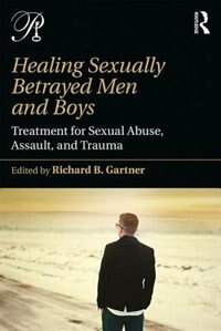 Front cover_Healing Sexually Betrayed Men And Boys