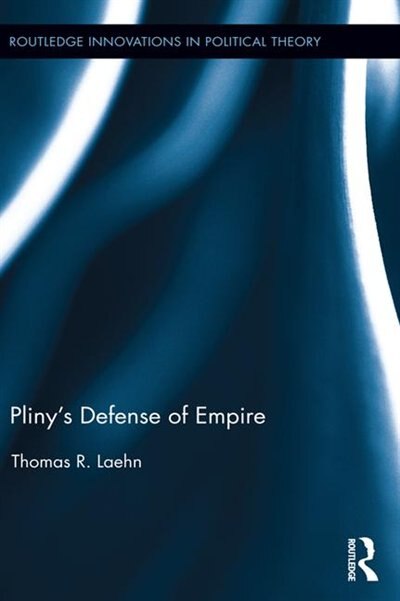 Front cover_Pliny's Defense Of Empire