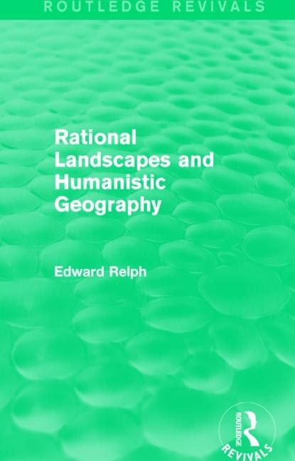 Couverture_Rational Landscapes And Humanistic Geography