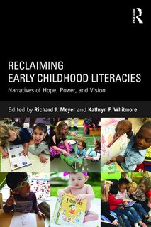Front cover_Reclaiming Early Childhood Literacies