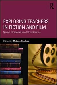 Couverture_Exploring Teachers In Fiction And Film