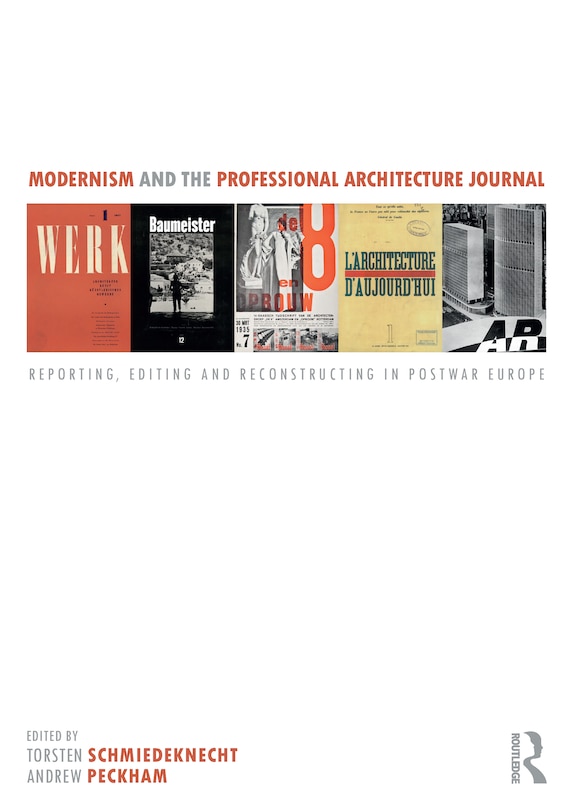 Front cover_Modernism And The Professional Architecture Journal