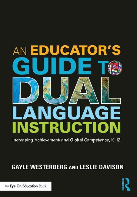 Couverture_An Educator's Guide To Dual Language Instruction