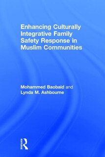 Couverture_Enhancing Culturally Integrative Family Safety Response In Muslim Communities
