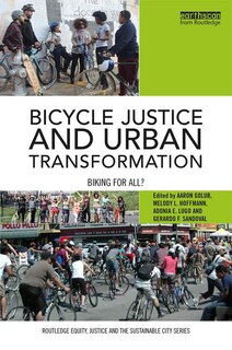 Couverture_Bicycle Justice And Urban Transformation