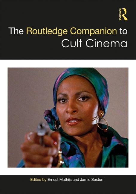 Front cover_The Routledge Companion to Cult Cinema