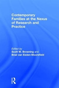 Front cover_Contemporary Families At The Nexus Of Research And Practice