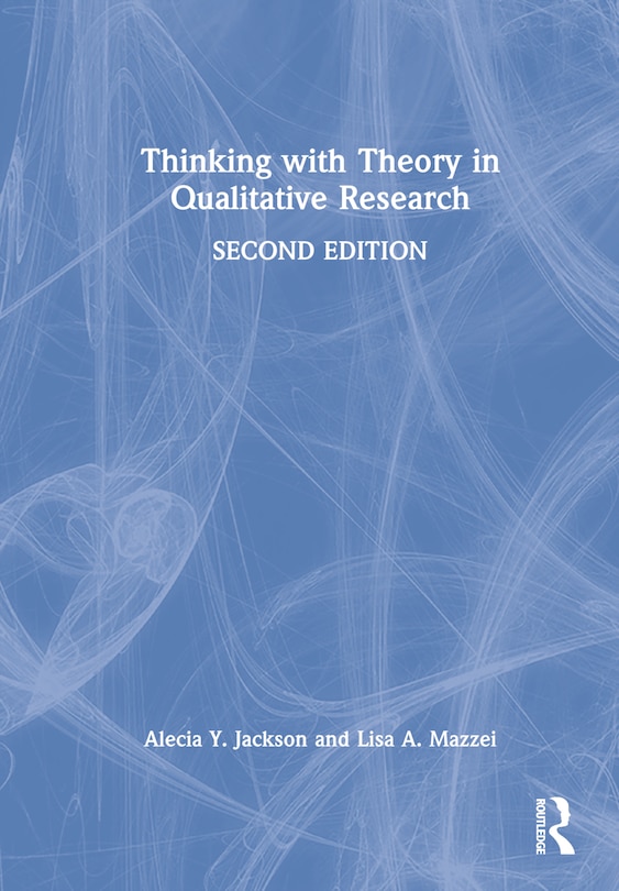 Couverture_Thinking with Theory in Qualitative Research