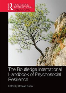 Front cover_The Routledge International Handbook Of Psychosocial Resilience
