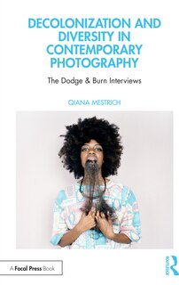 Front cover_Decolonization and Diversity in Contemporary Photography
