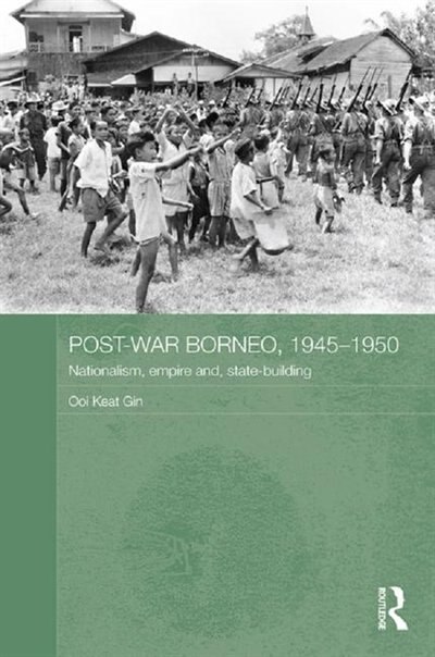 Front cover_Post-War Borneo, 1945-1950