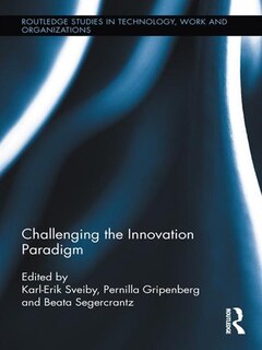 Front cover_Challenging The Innovation Paradigm