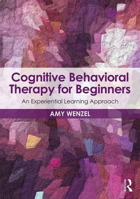 Front cover_Cognitive Behavioral Therapy For Beginners