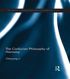 Front cover_The Confucian Philosophy of Harmony