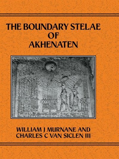 Couverture_Boundary Stelae Of Akhentaten