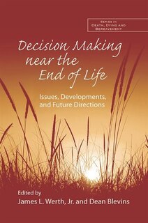 Couverture_Decision Making Near The End Of Life