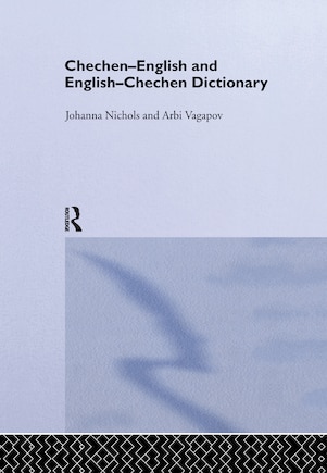 Chechen-english And English-chechen Dictionary