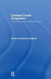 Front cover_Chinese Coolie Emigration to Canada