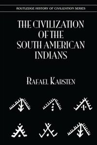 Front cover_Civilization of the South American Indians