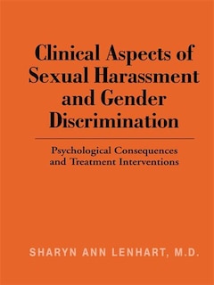 Front cover_Clinical Aspects Of Sexual Harassment And Gender Discrimination
