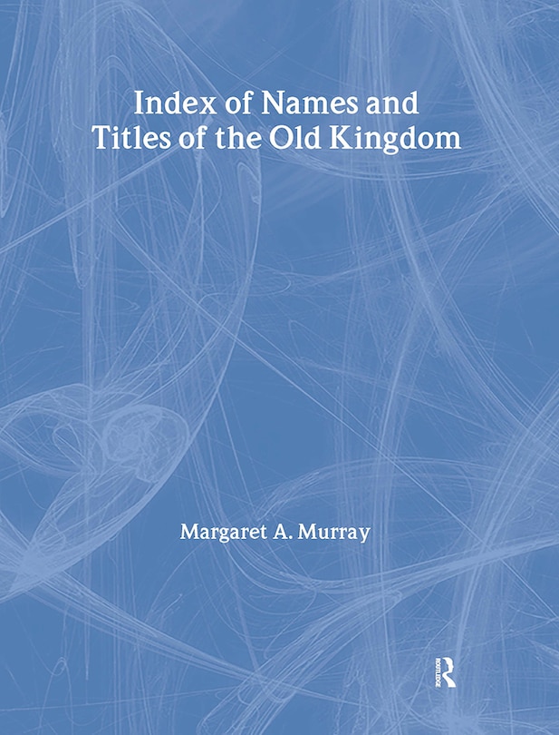 Front cover_Index Of Names and Titles Of The Old Kingdom