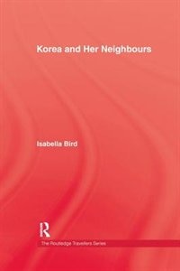 Front cover_Korea and Her Neighbours
