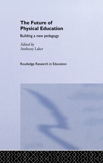 Front cover_The Future Of Physical Education