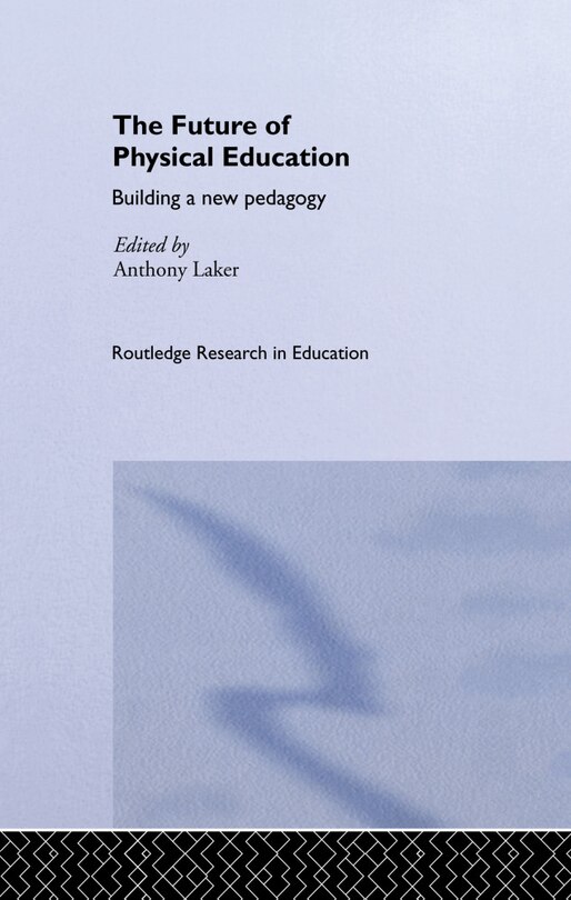 Front cover_The Future Of Physical Education