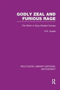 Couverture_Godly Zeal And Furious Rage (rle Witchcraft)