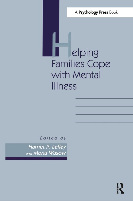 Front cover_Helping Families Cope With Mental Illness