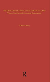 Front cover_Neither Urban Jungle Nor Urban Village