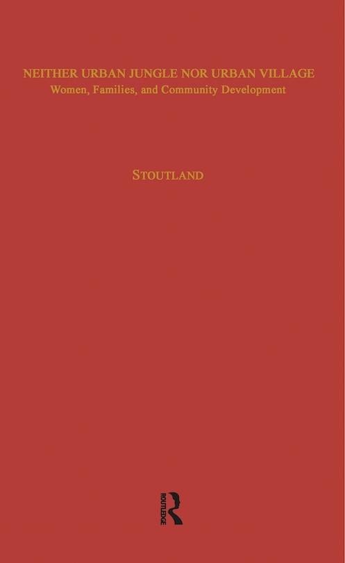 Front cover_Neither Urban Jungle Nor Urban Village