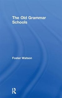 Couverture_Old Grammar Schools