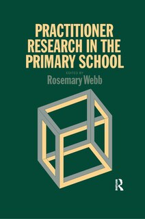 Front cover_Practitioner Research In The Primary School