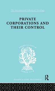 Couverture_Private Corporations And Their Control