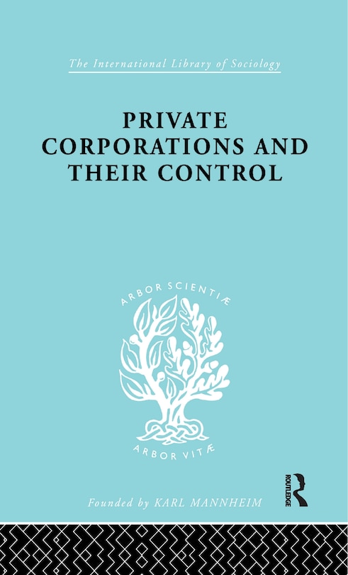 Couverture_Private Corporations And Their Control