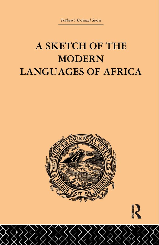 Front cover_A Sketch Of The Modern Languages Of Africa