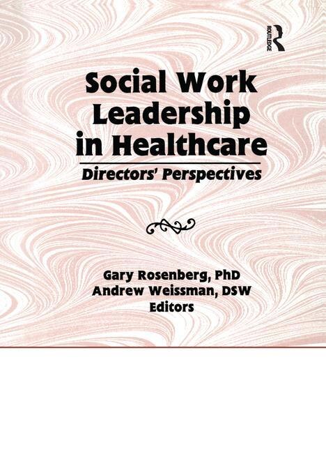 Front cover_Social Work Leadership in Healthcare