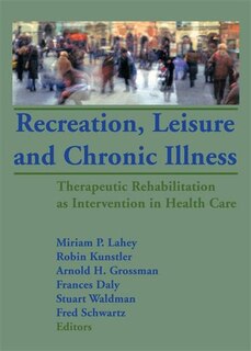 Couverture_Recreation, Leisure And Chronic Illness