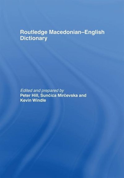 The Routledge Macedonian-English Dictionary