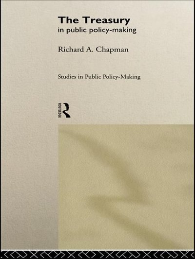 Front cover_The Treasury In Public Policy-making