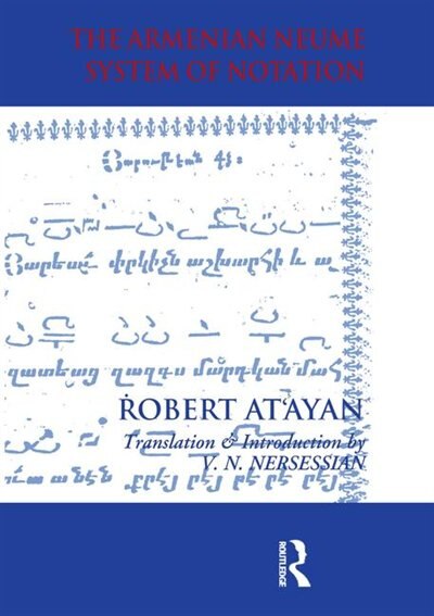 Front cover_Armenian Neume System Of Notation