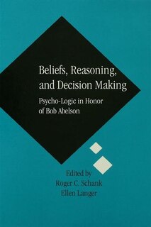 Couverture_Beliefs, Reasoning, And Decision Making