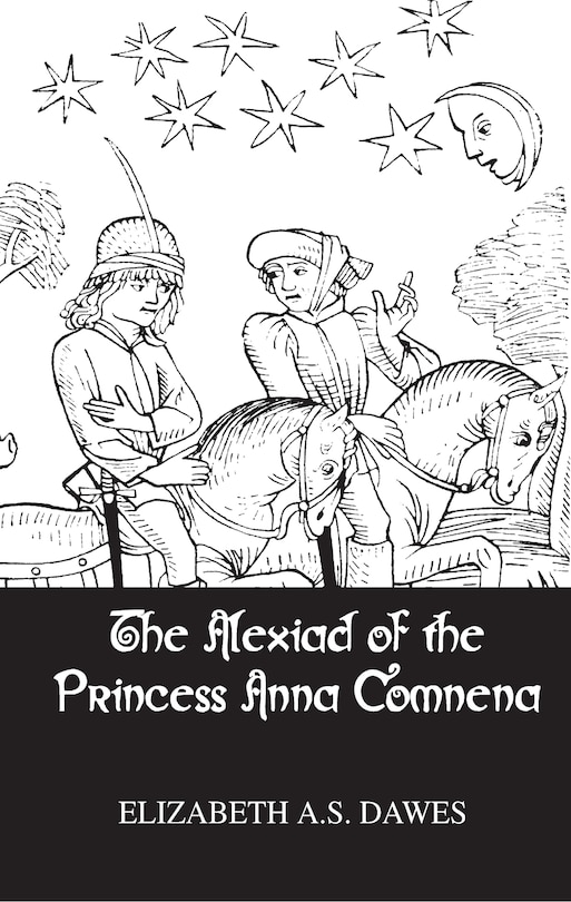 Couverture_Alexiad Of The Princess Anna Comnena