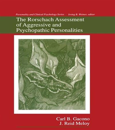 Front cover_The Rorschach Assessment Of Aggressive And Psychopathic Personalities